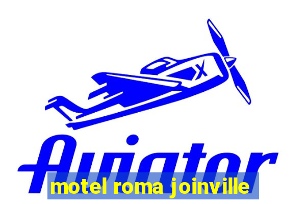 motel roma joinville